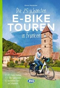 Produktbild: BVA Die 25 sch&ouml;nsten E-Bike Touren in Franken