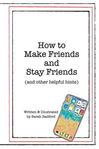 Produktbild: The How to Make Friends and Stay Friends
