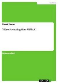 Produktbild: Video-Streaming &uuml;ber WiMAX