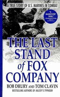 Produktbild: The Last Stand of Fox Company: A True Story of U.S. Marines in Combat