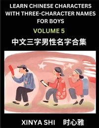 Produktbild: Learn Chinese Characters with Learn Three-character Names for Boys (Part 5)