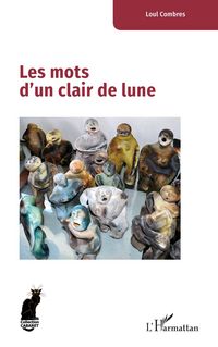 Produktbild: Les mots d'un clair de lune