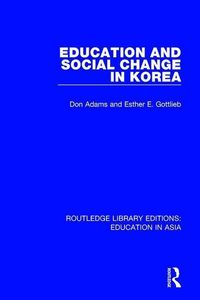 Produktbild: Adams, D: Education and Social Change in Korea