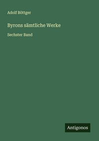 Produktbild: Byrons s&auml;mtliche Werke