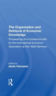 Produktbild: The Organization and Retrieval of Economic Knowledge