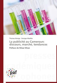 Produktbild: La publicit&eacute; au Cameroun: discours, march&eacute;, tendances