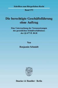 Produktbild: Die berechtigte Gesch&auml;ftsf&uuml;hrung ohne Auftrag.