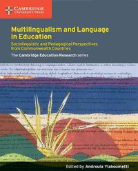 Bild vom Artikel Multilingualism and Language in Education: Sociolinguistic and Pedagogical Perspectives from Commonwealth Countries vom Autor Androula Yiakoumetti