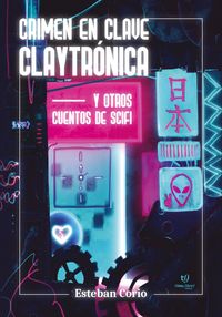 Produktbild: Crimen en clave claytr&oacute;nica