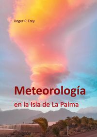 Produktbild: Meteorolog&iacute;a en la isla de La Palma