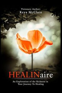 Produktbild: HEALINaire: An Exploration of the Richness in Your Journey to Healing