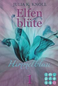 Produktbild: Himmelblau (Elfenbl&uuml;te, Teil 1)
