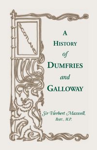 Produktbild: History of Dumfries and Galloway
