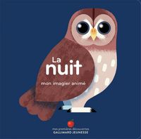 Produktbild: La nuit : mon imagier anim&eacute;