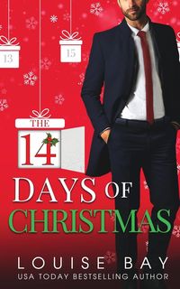 Bild vom Artikel The 14 Days of Christmas vom Autor Louise Bay