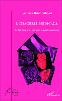 Produktbild: L'imagerie m&eacute;dicale