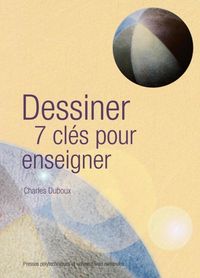 Produktbild: Dessiner 7 cles pour enseigner