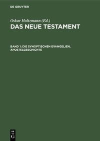 Produktbild: Die synoptischen Evangelien, Apostelgeschichte