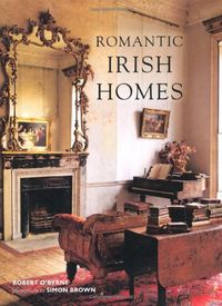 Bild vom Artikel O'Byrne, R: Romantic Irish Homes vom Autor Robert O'Byrne