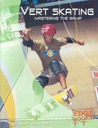 Produktbild: Vert Skating: Mastering the Ramp