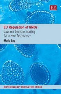 Produktbild: Lee, M:  EU Regulation of GMOs