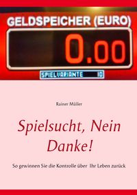 Produktbild: Spielsucht, nein danke!