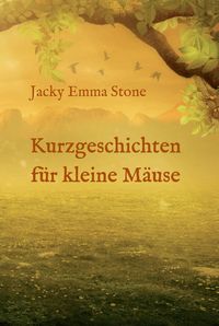 Produktbild: Kurzgeschichten f&uuml;r kleine M&auml;use