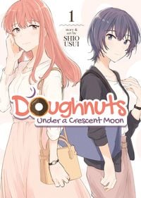 Produktbild: Doughnuts Under a Crescent Moon Vol. 1