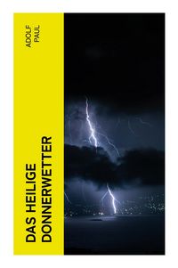 Produktbild: Das heilige Donnerwetter