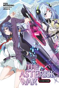 Produktbild: The Asterisk War, Vol. 11 (light novel)
