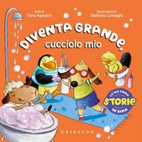 Produktbild: Diventa grande, cucciolo mio