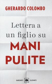 Produktbild: Lettera a un figlio su Mani pulite