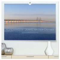 Produktbild: Kopenhagen - Juwel an der Ostsee (hochwertiger Premium Wandkalender 2026 DIN A2 quer), Kunstdruck in Hochglanz