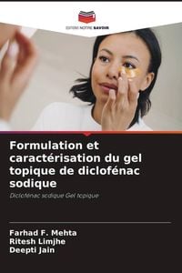 Produktbild: Formulation et caract&eacute;risation du gel topique de diclof&eacute;nac sodique