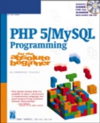 Produktbild: Harris, A: PHP 5 / MySQL Programming for the Absolute Beginn