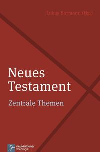 Bild vom Artikel Neues Testament vom Autor Lukas Bormann