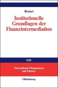 Produktbild: Institutionelle Grundlagen der Finanzintermediation