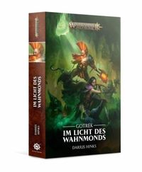 Bild vom Artikel Warhammer Age of Sigmar - Im Licht des Wahnmonds vom Autor Darius Hinks