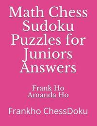 Produktbild: Math Chess Sudoku Puzzles for Juniors Answers