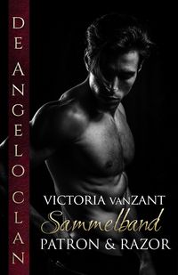 De Angelo-Clan - Sammelband von Victoria vanZant
