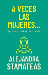 Produktbild: A Veces Las Mujeres...