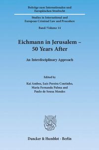 Produktbild: Eichmann in Jerusalem &ndash; 50 Years After.