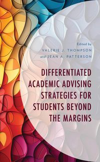 Produktbild: Differentiated Academic Advising Strategies for Students Beyond the Margins