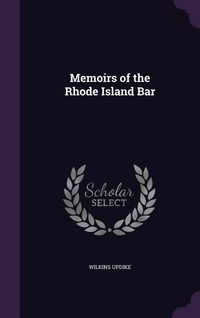 Produktbild: Memoirs of the Rhode Island Bar