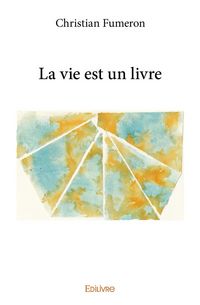 Produktbild: La vie est un livre