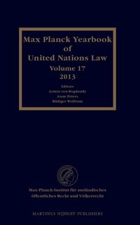 Produktbild: Max Planck Yearbook of United Nations Law, Volume 17 (2013)