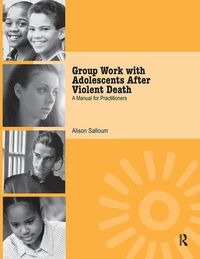 Produktbild: Salloum, A: Group Work with Adolescents After Violent Death