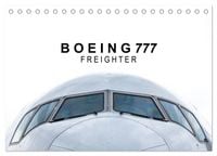 Produktbild: Boeing 777 Freighter (Tischkalender 2027 DIN A5 quer), CALVENDO Monatskalender