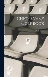 Produktbild: Chick Evans' Golf Book