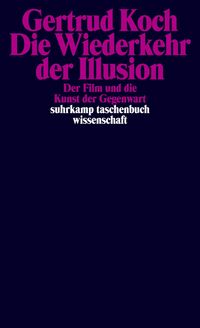 Produktbild: Die Wiederkehr der Illusion